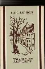 2 x Felicitas Rose: Der Tisch