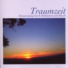 Traumzeit entspannung durch - traumzeit:,
