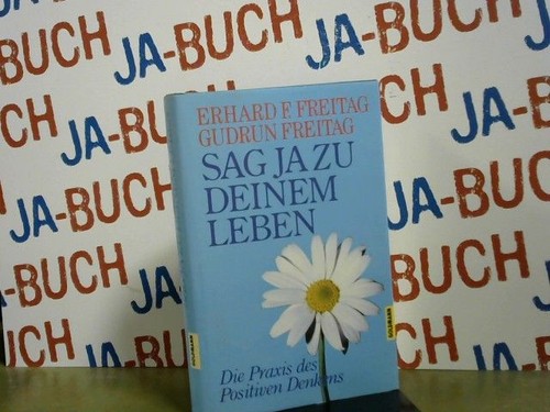Sag deinem leben freitag - leben,