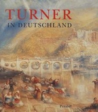 William Turner und Deutschland