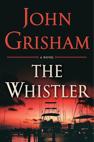 John grisham the - the, whistler
