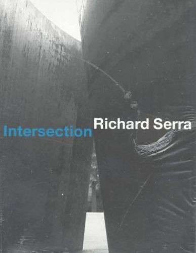 Richard serra intersection - -,
