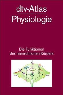 Dtv atlas der physiologie - -,