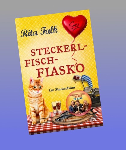 Steckerlfischfiasko rita falk - steckerlfischfiasko,