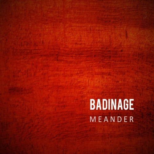 Badinage meander cd - badinage:,