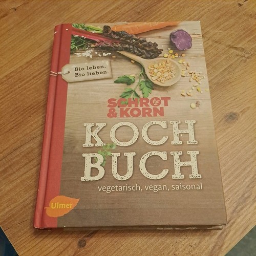 Schrot korn kochbuch - schrot&korn,