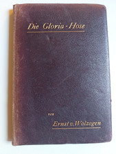 Ernst von Wolzogen - Die Gloria-Hose , ca. 1900 , Ledereinband ,Kopfgoldschnitt