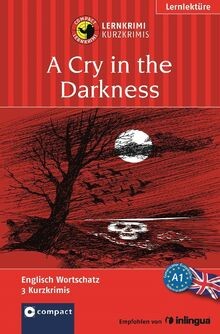 Cry the darkness - a,