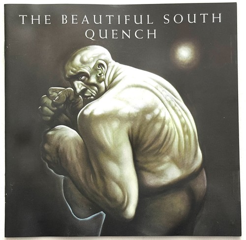 The beautiful south - south, quench