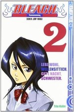 Bleach, Band 2: Leben wohl. Wellensittich. Gute Nac... | Buch | Zustand sehr gut