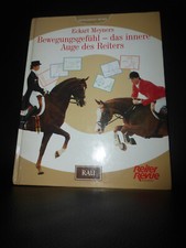 Bewegungsgefühl Das innere Auge des Reiters Eckart Meyners