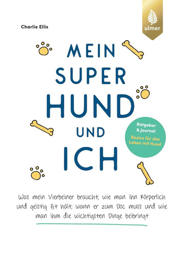 Mein super hund und ich - super, |