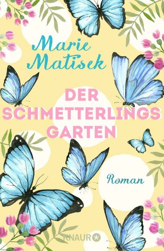 Der schmetterlingsgarten von - der,