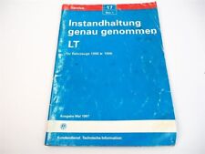 Reparaturleitfaden VW LT I ab 1986 - 1996 Instandhaltung genau genommen
