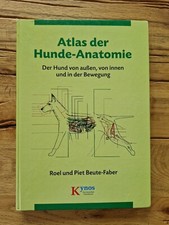 Atlas der Hunde-Anatomie. Hund des Hunde Beute Faber Kynos Buch Hundeanatomie