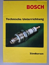 Bosch Technische Unterrichtung "Zündkerzen"  11/1970 aus Archiv