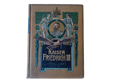 Kaiser Friedrich III von Otto