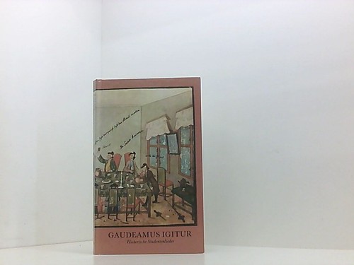 Gaudeamus igitur historische - gaudeamus,