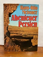 Abenteuer Persien Hans-Otto