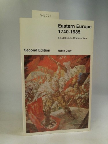 Eastern europe 1740 1985 - eastern, 1740-1985