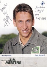Autogramm - Thorsten Wolf (Tierärztin Dr. Mertens)