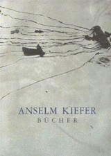 Bücher|Anselm Kiefer|Gebundenes Buch|Deutsch