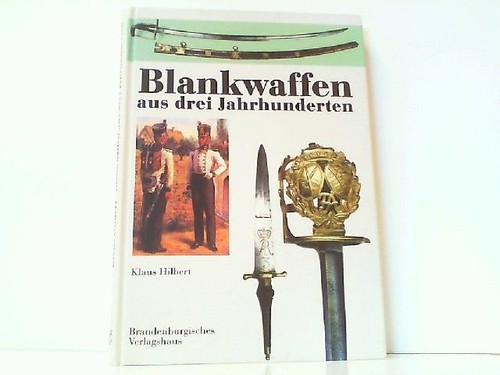 Blankwaffen aus drei