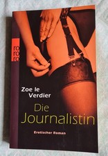 Die Journalistin - Zoe le Verdier (Erotischer Roman)