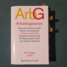 Arbeitsgesetze ArbG von Beck-Text im dtv - 97. Auflage von 2020 Industriemeister