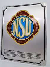 NSU Blechschild 24,7 x 19,7 cm mit Teil der Geschichte der Automarke