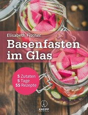 Basenfasten im Glas, Elisabeth