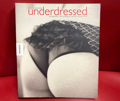 Underdressed fotografien von - underdressed,