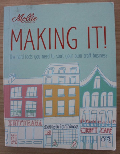 Mollie makes making the - making, it!: