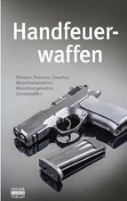 Handfeuerwaffen des 20. und