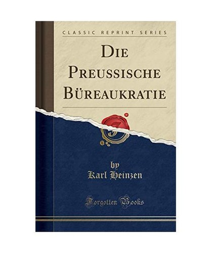 Die preußische büreaukratie - preußische,