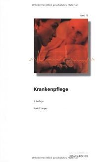 Krankenpflege weisse reihe - krankenpflege:,