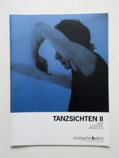 Programmheft "Tanzsichten II" Bigonzetti, Lee, Galili Stuttgarter Ballett 2004