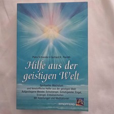 Hilfe aus der Geistigen Welt von Petra Schneider