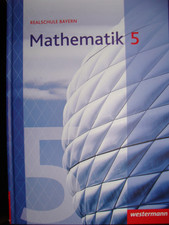 Mathematik 5. Realschule Bayern ISBN 9783141236057