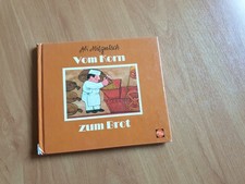 Ali Mitgutsch: Vom Korn zum Brot / Buch