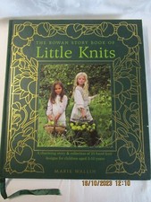 The Rowan Story Book of Little Knits: A Charming Story and Collection of 25 Hand