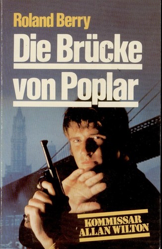 Roland berry die brücke - berry,