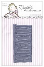 MAGNOLIA 0831E unmontiert GUMMISTEMPEL 4x8cm EZ Halterung alter Holzständer HINTERGRUND