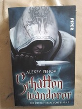 Alexey Pehov: Schattenwanderer