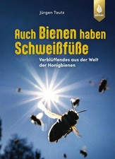 Jürgen Tautz Auch Bienen