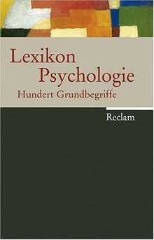 Lexikon psychologie 100 - psychologie:,