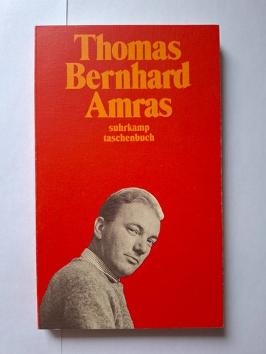 Thomas bernhard amras suhrkamp - thomas,