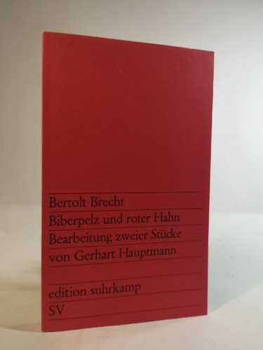 Biberpelz und roter hahn - und,