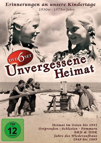 Unvergessene heimat bis 1945 - heimat,