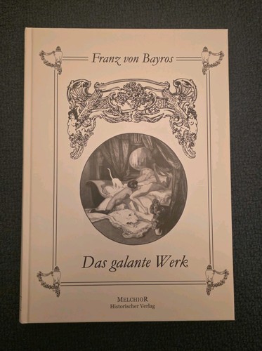 Franz von bayros das galante - franz,